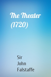 The Theater (1720)