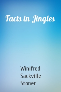 Facts in Jingles