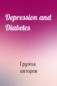 Depression and Diabetes