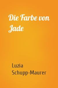 Die Farbe von Jade