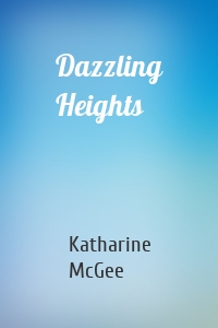 Dazzling Heights