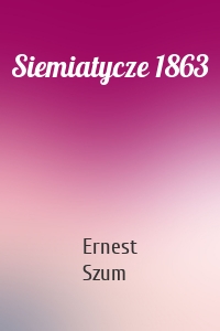 Siemiatycze 1863