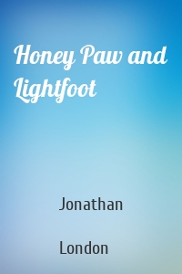 Honey Paw and Lightfoot