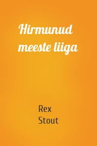 Hirmunud meeste liiga