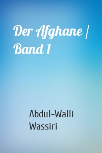 Der Afghane / Band 1