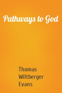 Pathways to God