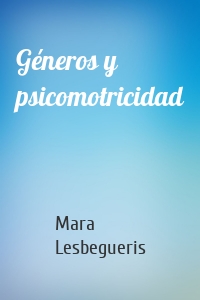 Géneros y psicomotricidad