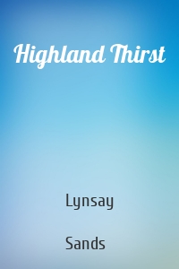 Highland Thirst
