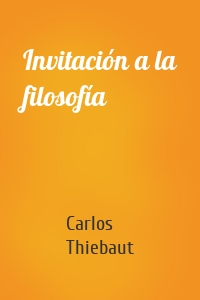 Invitación a la filosofía