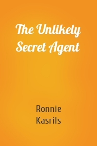 The Unlikely Secret Agent