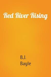 Red River Rising