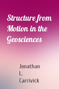 Structure from Motion in the Geosciences