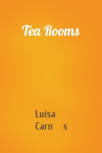 Tea Rooms