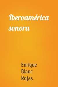 Iberoamérica sonora