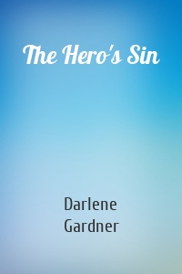 The Hero's Sin