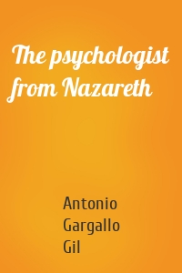 The psychologist from Nazareth