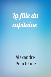 La fille du capitaine