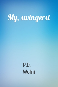 My, swingersi