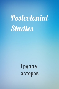 Postcolonial Studies