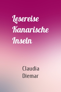 Lesereise Kanarische Inseln