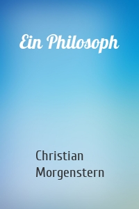 Ein Philosoph