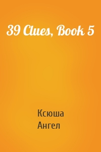 39 Clues, Book 5