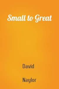 Small to Great