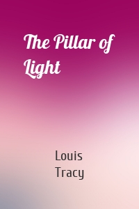 The Pillar of Light