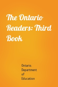 The Ontario Readers: Third Book