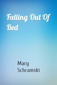 Falling Out Of Bed