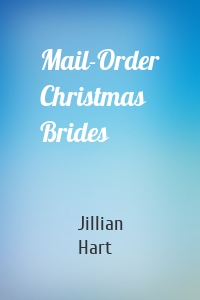 Mail-Order Christmas Brides