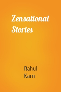 Zensational Stories