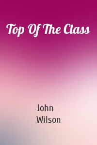 Top Of The Class