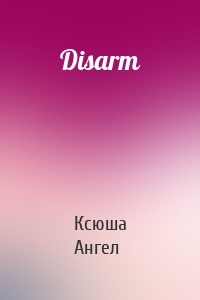 Disarm