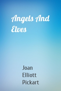 Angels And Elves