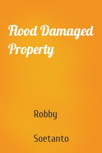 Flood Damaged Property