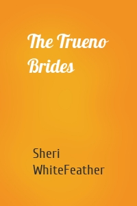The Trueno Brides