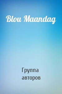 Blou Maandag