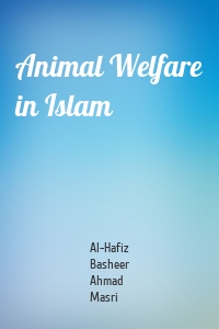 Animal Welfare in Islam