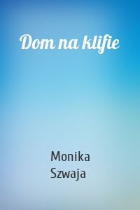 Dom na klifie