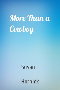 More Than a Cowboy