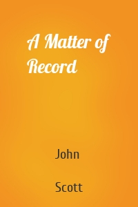 A Matter of Record