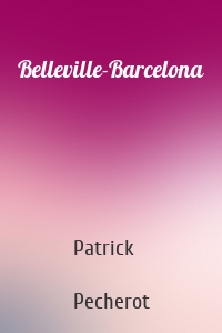 Belleville-Barcelona
