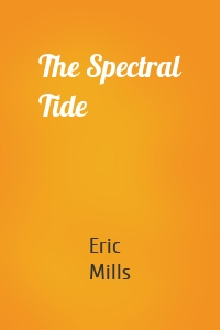 The Spectral Tide