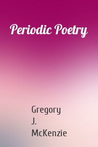Periodic Poetry