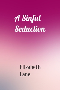 A Sinful Seduction
