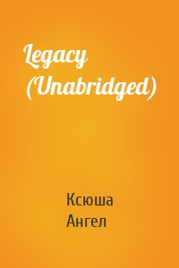 Legacy (Unabridged)