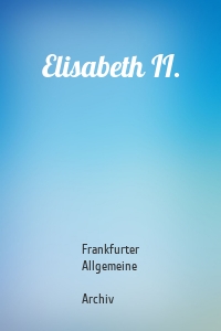 Elisabeth II.