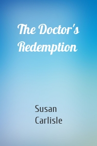 The Doctor's Redemption