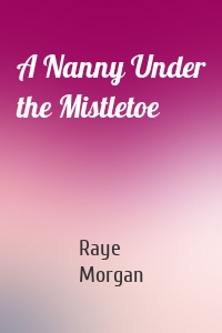 A Nanny Under the Mistletoe
